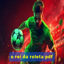 o rei da roleta pdf